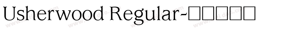 Usherwood Regular字体转换